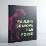 Paulina Skavova | Par force